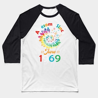 Funny Birthday Quote, Awesome Since June 1969, Retro Birthday Baseball T-Shirt